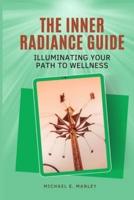 The Inner Radiance Guide