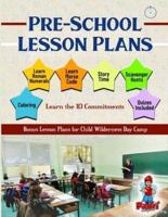 Pre-School Lesson Plans - Learn the 10 Commitments