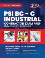 2023 Tennessee PSI BC- C Industrial Contractor