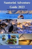 Santorini Adventure Guide 2023