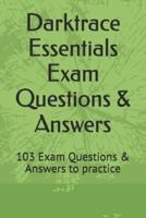 Darktrace Essentials Exam Questions & Answers