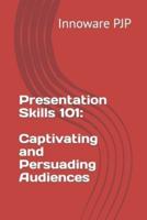 Presentation Skills 101