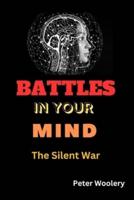 Battles In Your Mind