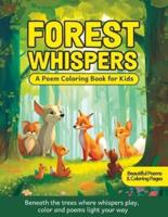 Forest Whispers - A Poem Coloring Book for Kids
