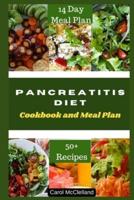 Pancreatitis Diet Cookbook and Meal Plan