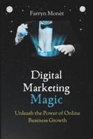 Digital Marketing Magic