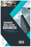 Discover Real Estate Business