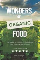 Wonders of Organic Food