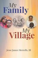 My Family, My Village
