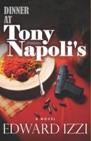 Dinner At Tony Napoli's