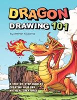 Dragon Drawing 101