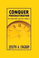 Conquer Procrastination