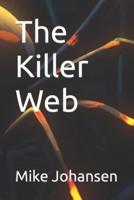 The Killer Web