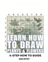 Learn How To Draw Plants & Flowers