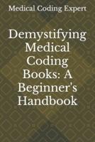 Demystifying Medical Coding Books