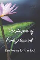 "Whispers of Enlightenment"