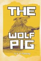 The Wolf Pig - Rhyming Bedtime Story for Children