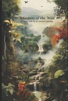 Whispers of the Wild