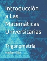 Introducción a Las Matemáticas Universitarias