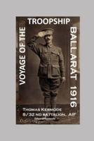 Voyage of the Troopship Ballarat 1916