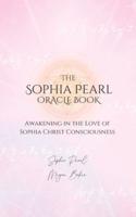The Sophia Pearl Oracle Book