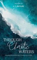Through Chaotic Waters