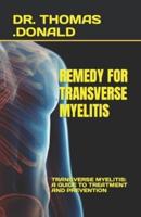 Remedy for Transverse Myelitis