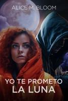 Yo Te Prometo La Luna