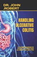 Handling Ulcerative Colitis