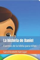 La Historia De Daniel