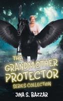 The Grandmother Protector Series Collection