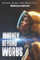 Journey Beyond Words