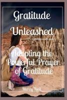 Gratitude Unleashed