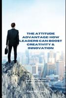 The Attitude Advantage