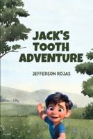 Jack's Tooth Adventure