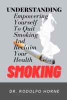 Understanding Smoking