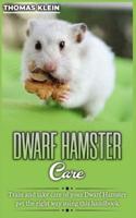 Dwarf Hamster Care