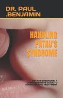 Handling Patau's Syndrome