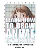 Learn How To Draw Anime Expressions