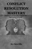 Conflict Resolution Mastery