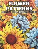 Flower Patterns Adult Coloring Book