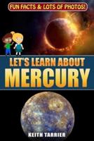 Let's Learn About Mercury