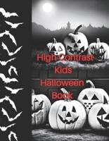High Contrast Kids Halloween Book