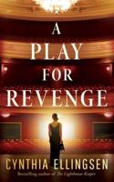 A Play for Revenge