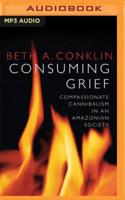 Consuming Grief