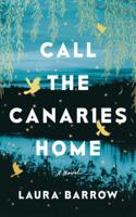 Call the Canaries Home