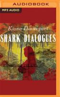 Shark Dialogues
