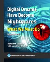 Digital Dreams Have Become Nightmares
