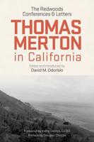 Thomas Merton in California