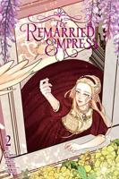The Remarried Empress. Vol. 2